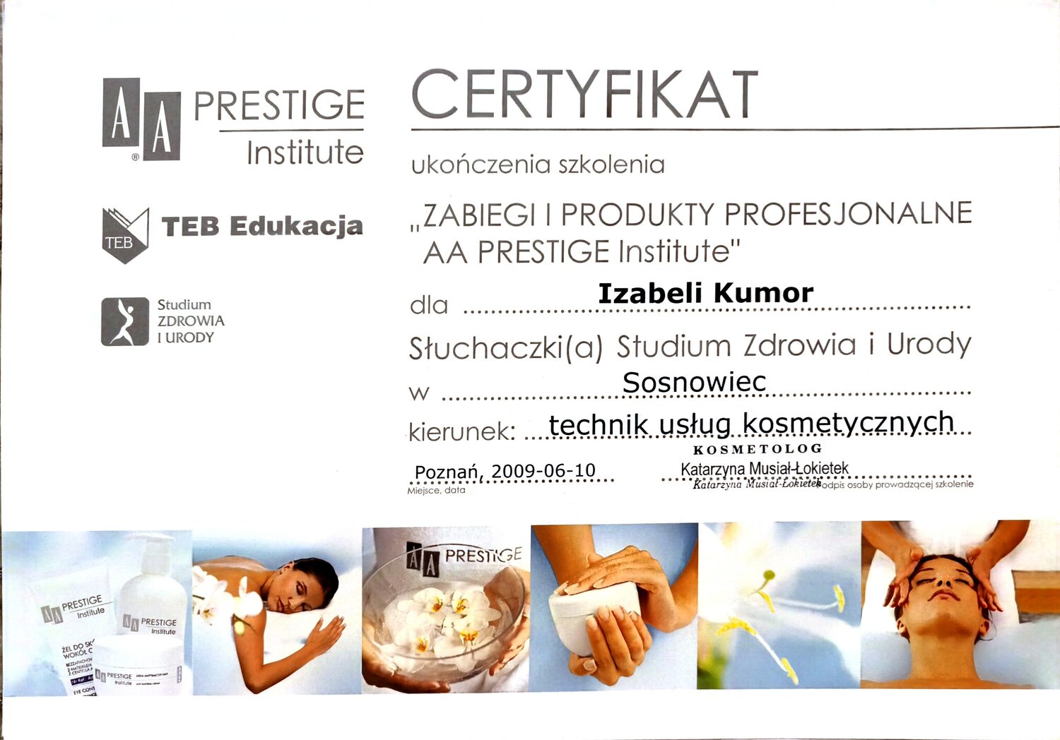 Certyfikat Izabeli Kumor: AA Prestige: zabiegi i produkty, 2009